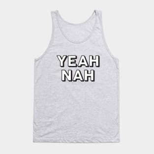 Yeah Nah Tank Top